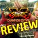 Semua yang hebat dalam satu pakej! Meh usha Review Street Fighter V: Champion Edition kami!
