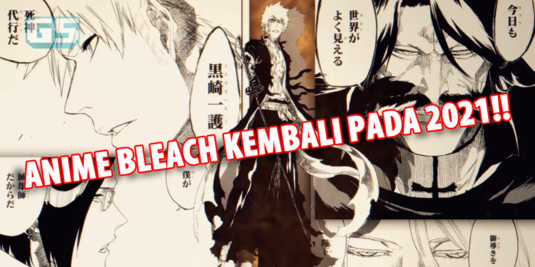 BLEACH secara rasmi meneruskan anime dengan story arc terakhir “THOUSAND-YEAR BLOOD WAR”!