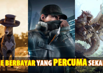 5 game berbayar yang anda boleh perolehi PERCUMA sekarang! Luangkan masa di rumah bersama barisan permainan ini!