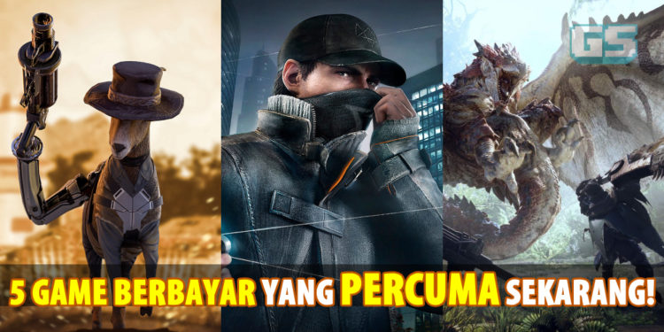 5 game berbayar yang anda boleh perolehi PERCUMA sekarang! Luangkan masa di rumah bersama barisan permainan ini!
