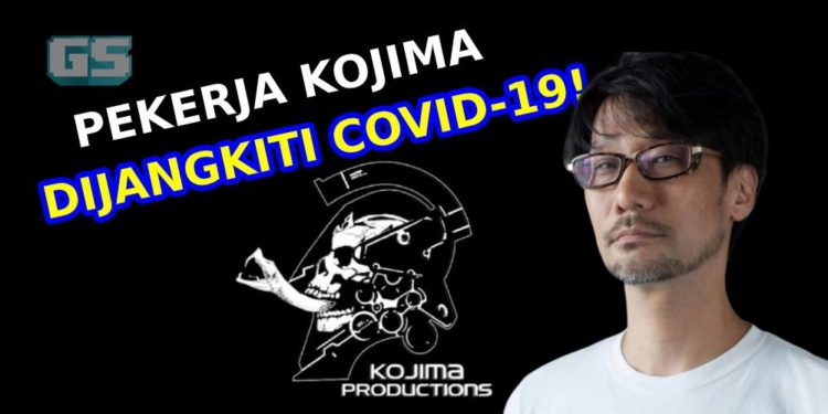 Pekerja Kojima Productions di studio Kojima disahkan COVID-19!