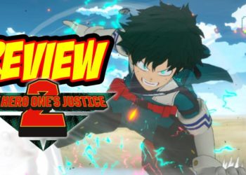 [Review] Siapa kata game anime tak menarik? MY HERO ONE’S JUSTICE 2 menghiburkan kami okay!!