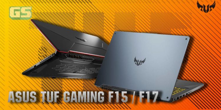 ASUS TUF GAMING F15 dan F17 juga akan diperkenalkan dan ia memang padu!