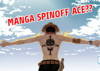 Pencipta Dr. Stone, BOICHI akan menghasilkan manga spinoff Portgas D. Ace daripada ONE PIECE!