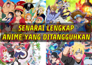 [UPDATED] Senarai lengkap untuk anime yang ditangguhkan kerana COVID-19!