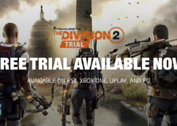 Tom Clancy’s The Division 2 Free Trial kini tersedia di PS4, XB1 & PC!