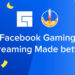 Facebook memperkenalkan aplikasi khas untuk gaming di ANDROID! Sesuai untuk anda yang ingin jadi streamer!
