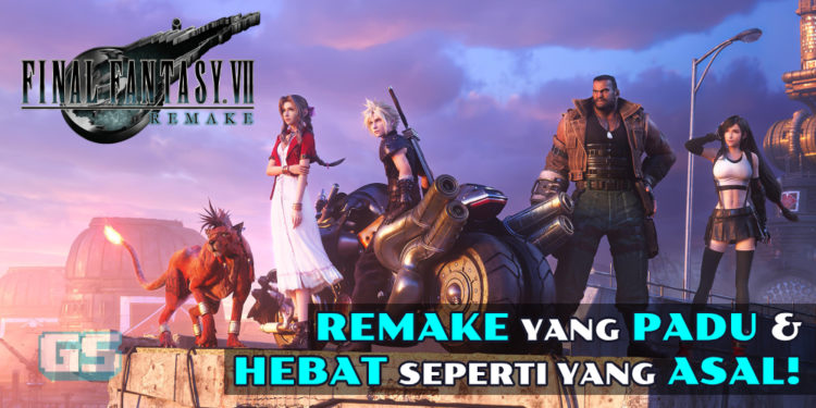 Ulasan Final Fantasy VII Remake – Tetap legenda seperti yang asal, dengan penambahan yang lebih padu!