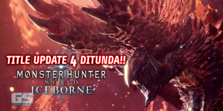 Title Update ke-4 Monster Hunter World: Iceborne ditunda! Bukan lagi MEI!