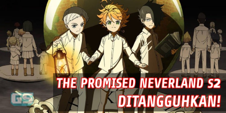 The Promised Neverland Season 2 ditangguhkan kepada tahun 2021! Sepatutnya hujung tahun ini!