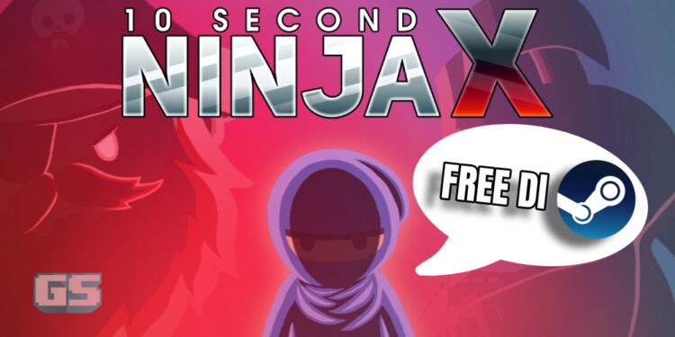 Ninja paling pantas di dunia! 10 Second Ninja X percuma di STEAM hingga 28 Mei!