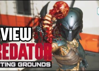 Antara Memburu atau Diburu, mana satu pilihan kami? Jom usha Review Predator: Hunting Grounds kami!