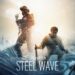 TOM CLANCY’S RAINBOW SIX SIEGE mendedahkan OPERATION STEEL WAVE!