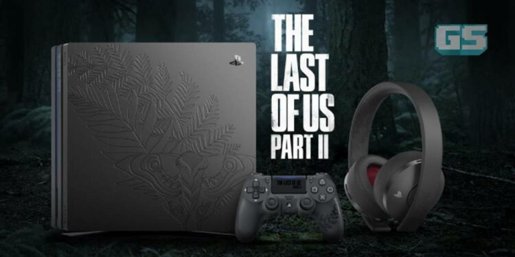 The Last of Us Part II PS4 Pro Bundle edisi terhad serta banyak lagi didedahkan!