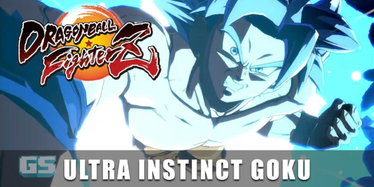 Siap sedia untuk kemunculan Goku Ultra Instinct pada 22 Mei di Dragon Ball FighterZ!