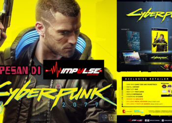 Impulse Gaming ialah pengedar eksklusif Cyberpunk 2077 di Malaysia! Pra-pesan sekarang untuk dapatkan macam-macam bonus!