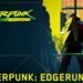 CD PROJEKT RED, STUDIO TRIGGER dan NETFLIX mendedahkan ANIME CYBERPUNK: ENDGUNNERS!