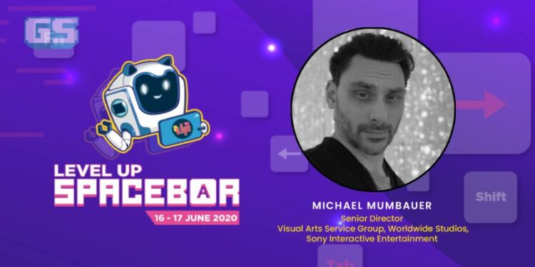 Sejauh mana kehebatan visual selepas ini? Michael Mumbauer berkongsi beberapa pekara di LEVEL UP SPACEBAR