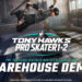 Tony Hawk’s Pro Skater 1+2 keluarkan Warehouse Demo percuma & skater baru! Demo mula Ogos!