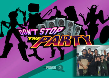 Asalnya projek akhir tahun, kini menjadi game co-op paling menarik di Malaysia! – Temuramah bersama pasukan Don’t Stop the Party!
