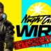Cyberpunk 2077 “Night City Wire” DITUNDAKAN serta tarikh baru didedahkan!