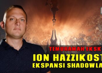 “Kami gembira dapat melihat pengalaman pemain dalam perkhidmatan kami”- Ulasan Temu Ramah EKSKLUSIF bersama Ion Hazzikostas mengenai ekspansi World of Warcraft: Shadowlands!