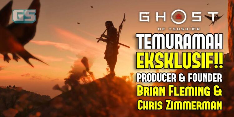“Permainan ini mempunyai kualiti kehidupan”- Temu ramah Eksklusif Brian Fleming & Chris Zimmerman untuk Ghost of Tsushima