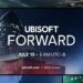 Nantikan Ubisoft Forward pada 13 Julai 2020 ini bermula jam 3:00AM!