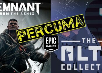 Dapatkan Remnant: From the Ashes & The Alto Collection PERCUMA di Epic Game Store!