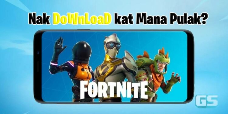 Fortnite dah tiada dalam Google Play Store? Ini cara lain untuk muat turunnya!