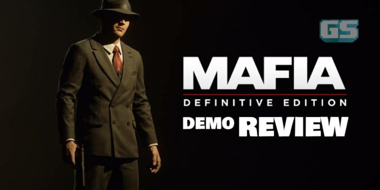 Demo Review: Beraksi dengan Tommy Angelo menjadi MAFIA dalam Mafia: Definitive Edition!