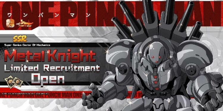 Metal Knight sertai ONE PUNCH MAN: The Strongest dalam waktu yang terhad bermula 1 September!