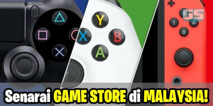 Mencari Game Store di Malaysia? Ini antara senarai yang korang boleh singgah!