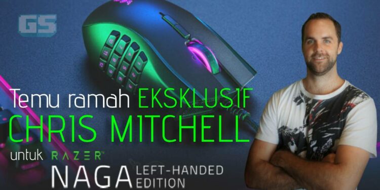Tetikus untuk tangan kidal memang istimewa, ini adalah ulasan temuramah eksklusif Christopher Mitchell dari Razer!