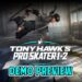 Tony Hawkโs Pro Skater 1 + 2 dah nak dilancarkan, jom usha dulu review demo kami!