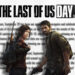 The Last of Us menamakan mengubah nama “Outbreak Day” kerana COVID-19!