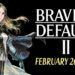 Tarikh pelancaran RPG baru BRAVELY DEFAULT II disahkan!