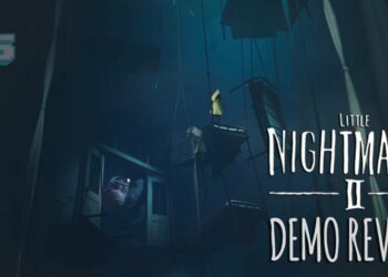 Kenapa rasa lebih seram ni? Ini pandangan pertama Demo Little Nightmares 2 kami.