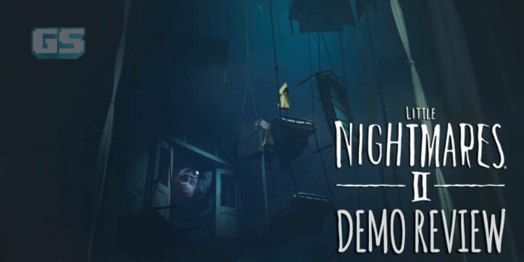 Kenapa rasa lebih seram ni? Ini pandangan pertama Demo Little Nightmares 2 kami.