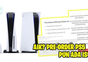 Pre-order PS5 dah bermula di Malaysia & kejap je Habis Stok~ Tetapi ada pula kedai yang mengambil peluang PwP?!