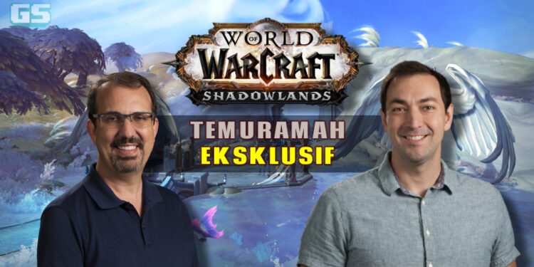 Temuramah eksklusif World of Warcraft: Shadowlands! Selami motivasi, inspirasi, & idea bersama John Hight & Morgan Day!