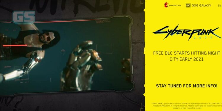 Cyberpunk 2077 akan mendapakan DLC Percuma pertama pada tahun 2021