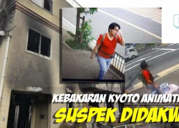 Kes Kebakaran Kyoto Animation- Akhirnya Suspek telah didakwa!
