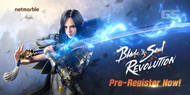 Pra-daftar RPG Open World BLADE & SOUL REVOLUTION dibuka sebelum pelancaran Global