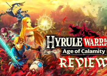 Review Hyrule Warriors: Age of Calamity – Perasaan mengalami gameplay baru dalam dunia Zelda!
