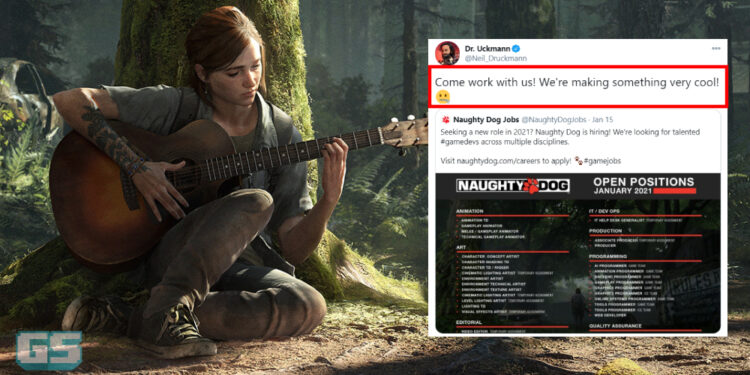Naughty Dog rasmi sedang bikin permainan baru, didedahkan dalam senarai jawatan kosong!