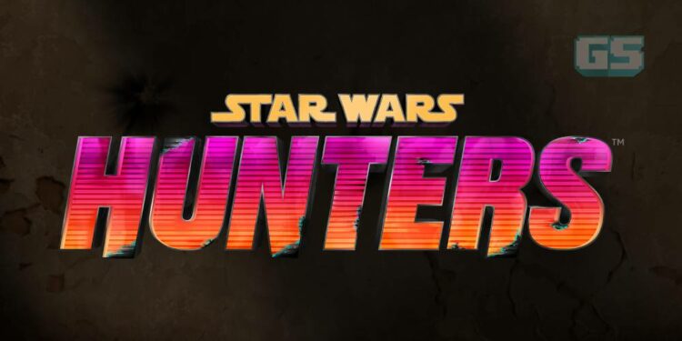 [Nintendo Direct] Sertai perjuangan STAR WARS: HUNTERS, terbaru oleh Lucasfilm dan Zynga!