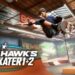 Tony Hawk’s Pro Skater 1 + 2 akan hadir di konsol Next-Gen dan Switch tahun ini!