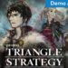 [Nintendo Direct] Project Triangle Strategy RPG taktikal baru dalam siri HD-2D dengan grafik Octopath Traveller