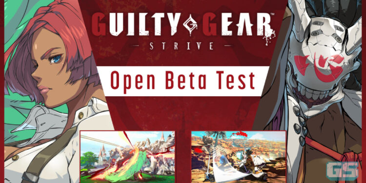 Jom sertai ujian beta Guilty Gear -Strive- bermula 19 Februari hingga 21 Februari!